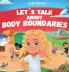 Let's Talk about Body Boundaries