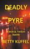 Deadly Pyre
