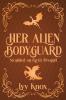 Her Alien Bodyguard (Discreet Cover)