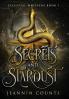 Secrets and Stardust