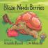 Blaze Needs Berries