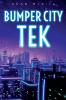 Bumper City TEK