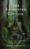 The Enchanted Cottage