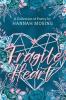 Fragile Heart