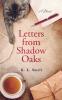 Letters from Shadow Oaks