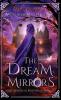The Dream Mirrors