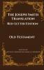 The Joseph Smith Translation Red-Letter Edition Old Testament
