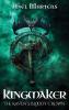 Kingmaker - The Raven's Bloody Crown