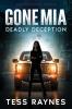 Gone Mia Deadly Deception A Psychological Thriller