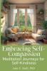 Embracing Self-Compassion