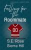 Falling for the Roommate
