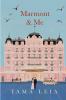 Marmont & Me