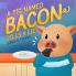 A Pig Named Bacon Tells A Lie