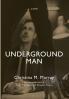 Underground Man