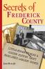 Secrets of Frederick County