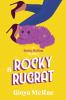A Rocky Rugrat