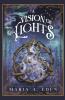 A Vision of Lights