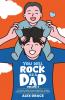 You Will Rock As a Dad!