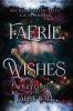 Faerie Wishes
