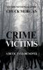 Crime Victims A Buck Taylor Novel