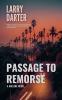 Passage to Remorse