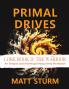 Primal Drives