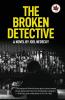The Broken Detective