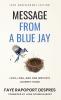 Message From a Blue Jay