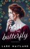 Ash and the Butterfly