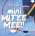 Mini Mitee Mee!!