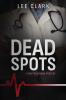 Dead Spots