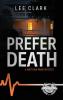 Prefer Death