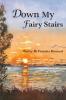 Down My Fairy Stairs