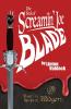 The Book of Screamin' Joe Blade