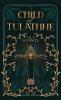 Child of Tulathne