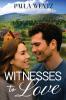 Witnesses to Love