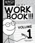 The Day Butts Fell from the Sky Presents This Is a Workbook!!! Volume One