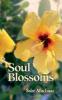 Soul Blossoms