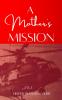 A Mother's Mission