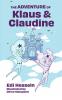 The Adventure of Klaus and Claudine