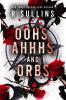 Oohs Ahhhs and Orbs