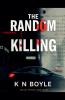 The Random Killing