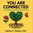 You Are Connected