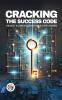 Cracking the Success Code