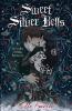 Sweet Silver Bells