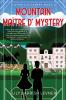 Mountain Maître D' Mystery