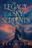 The Legacy of the Sky Serpents