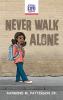 Never Walk Alone