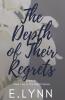 The Depth of Their Regrets
