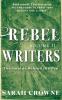 Rebel Writers